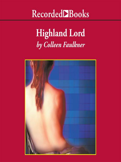 Title details for Highland Lord by Colleen Faulkner - Wait list